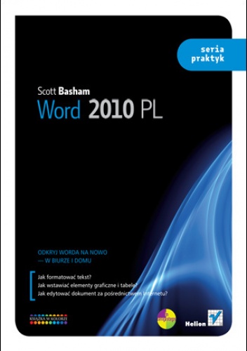 Okładka: Scott Basham - Word 2010 PL. Seria praktyk