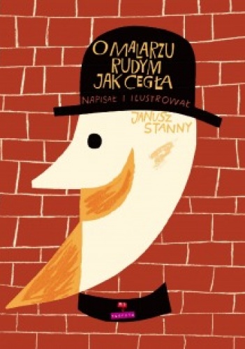 Okładka: Janusz Stanny - O malarzu rudym jak cegła