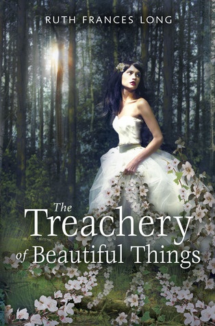 Okładka: Ruth Frances Long - The Treachery of Beautiful Things