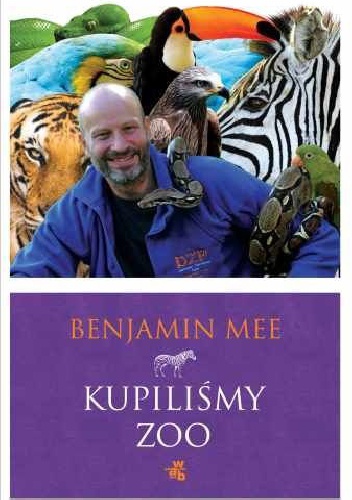 Okładka: Benjamin Mee - Kupiliśmy zoo