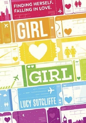 Okładka: Lucy Sutcliffe - Girl Hearts Girl