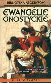 Okładka: Elaine Pagels - Ewangelie gnostyckie
