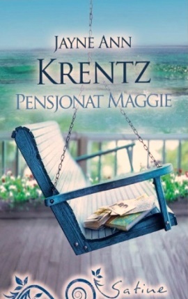 Okładka: Jayne Ann Krentz - Pensjonat Maggie