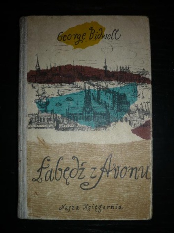 Okładka: George Bidwell - Łabędź z Avonu