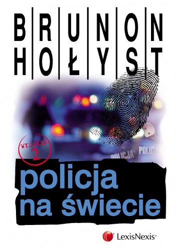 Okładka: Brunon Hołyst - Policja na świecie