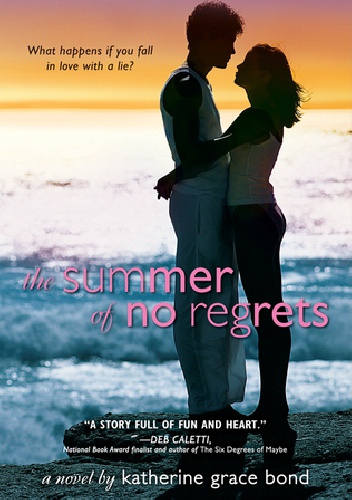 Okładka: Katherine Grace Bond - The Summer of No Regrets