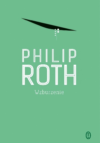 Okładka: Philip Roth - Wzburzenie