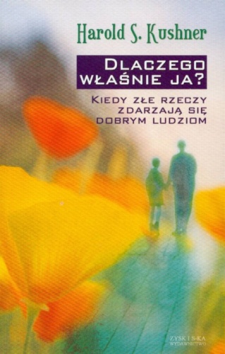 Okładka: Harold S. Kushner - Dlaczego właśnie ja?