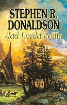 Okładka: Stephen R. Donaldson - Jad Lorda Foula