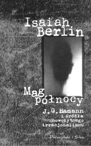 Okładka: Isaiah Berlin - Mag północy