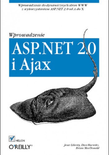 Okładka: Jesse Liberty - ASP.NET 2.0 i Ajax. Wprowadzenie