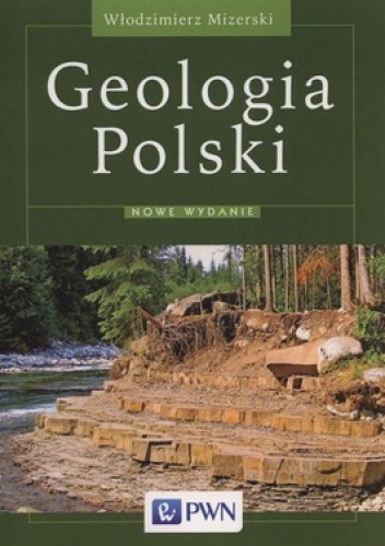 Okładka: Włodzimierz Mizerski - Geologia Polski