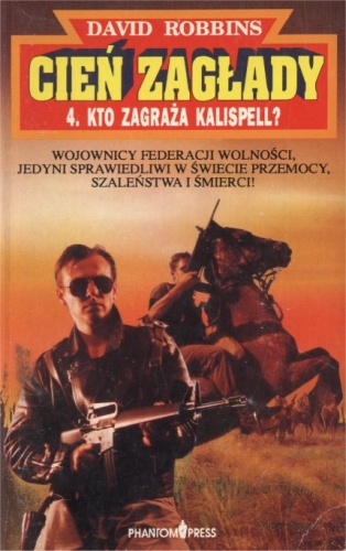 Okładka: David Robbins - Kto zagraża Kalispell?