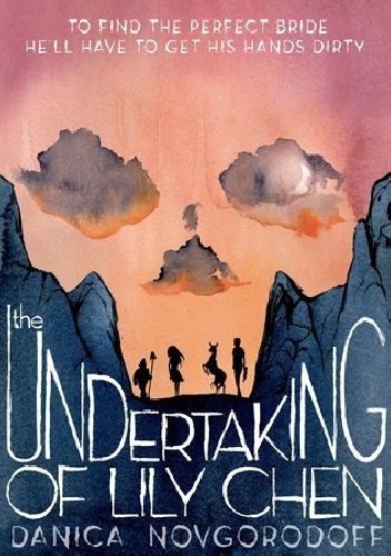 Okładka: Danica Novgorodoff - The Undertaking of Lily Chen