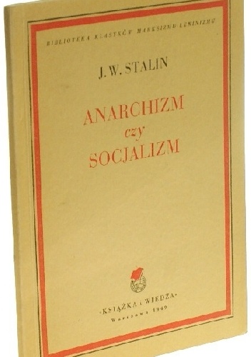 Okładka: Józef Stalin - Anarchizm czy socjalizm?