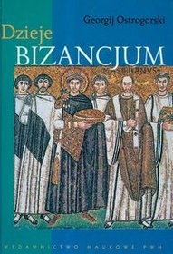 Okładka: Georgij Ostrogorski - Dzieje Bizancjum