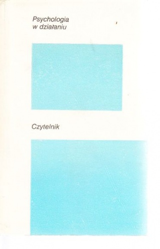 Okładka: Kazimierz Jankowski - Psychologia w działaniu