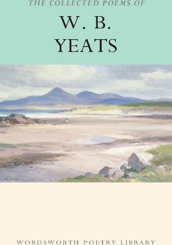 Okładka: William Butler Yeats - The Collected Poems Of W. B. Yeats