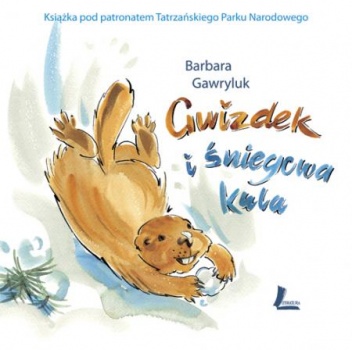 Okładka: Barbara Gawryluk - Gwizdek i śniegowa kula