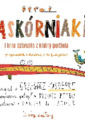 Okładka: Grzegorz Kasdepke - Zaskórniaki i inne dziwadła z krainy portfela. Liczby kultury