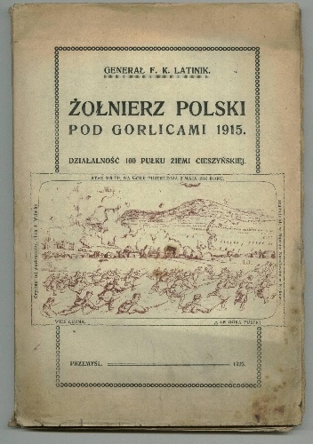 Okładka: Franciszek Latinik - Żołnierz polski pod Gorlicami 1915