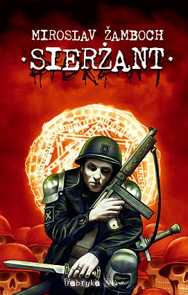 Okładka: Miroslav Žamboch - Sierżant