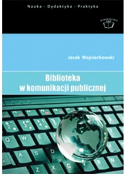 Okładka: Jacek Wojciechowski - Biblioteka w komunikacji publicznej