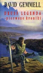 Okładka: David Gemmell - Druss Legenda - pierwsze kroniki