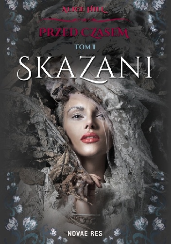 Okładka: Alice Hill - Skazani