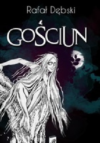 Okładka: Rafał Dębski - Gościun