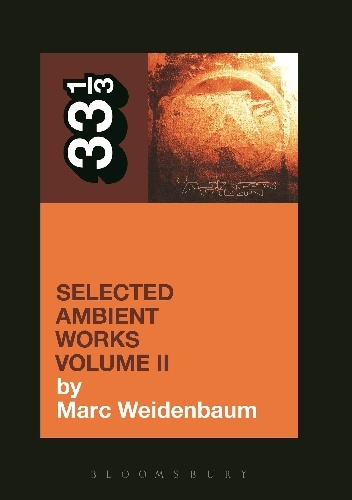 Okładka: Marc Weidenbaum - Aphex Twin's Selected Ambient Works Volume II