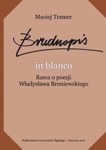 Okładka: Maciej Tramer - Brudnopis „in blanco”. Rzecz o poezji Władysława Broniewskiego