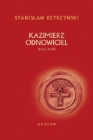 Okładka: Stanisław Kętrzyński - Kazimierz Odnowiciel (1034-1058)