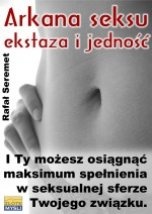 Okładka: Rafał Seremet - Arkana seksu - ekstaza i jedność
