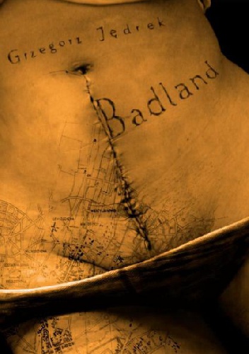 Okładka: Grzegorz Jędrek - Badland