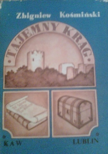 Okładka: Zbigniew Kośminski - Tajemny Krąg