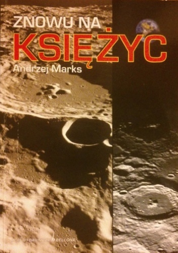 Okładka: Andrzej Marks - Znowu na Księżyc