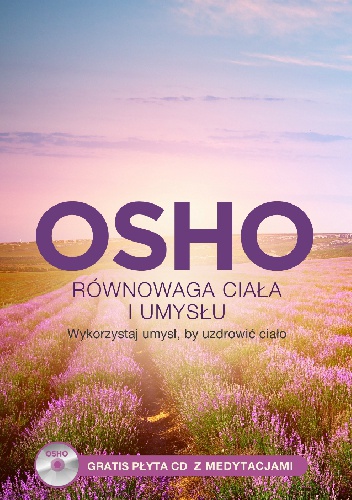 Okładka:  Osho - Równowaga ciała i umysłu + CD