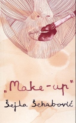 Okładka: Šejla Šehabović - Make-up
