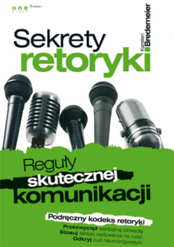 Okładka: Karsten Bredemeier - Sekrety retoryki. Reguły skutecznej komunikacji