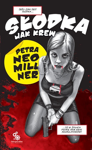 Okładka: Petra Neomillner - Słodka jak krew