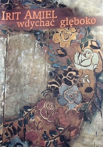 Okładka: Irit Amiel - Wdychać głęboko