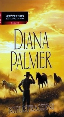 Okładka: Diana Palmer - Nieustraszeni