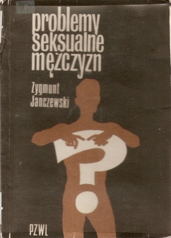 Okładka: Zygmunt Janczewski - Problemy seksualne mężczyzn