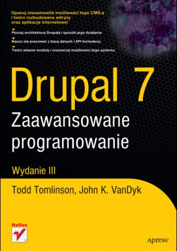 Okładka: Todd Tomlinson - Drupal 7. Zaawansowane programowanie