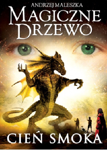 Okładka: Andrzej Maleszka - Cień smoka