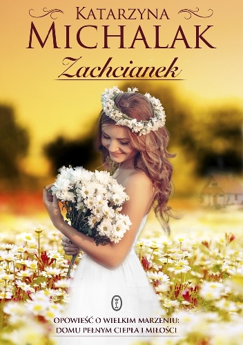 Okładka: Katarzyna Michalak - Zachcianek