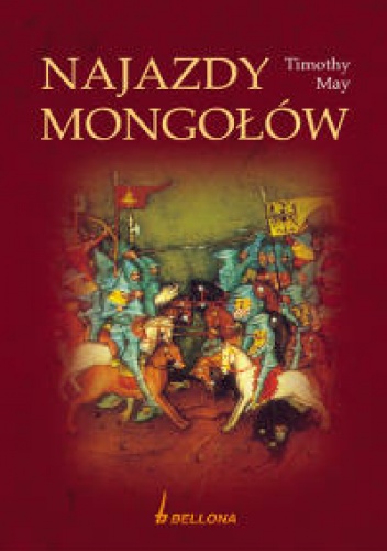 Okładka: Timothy May - Najazdy Mongołów