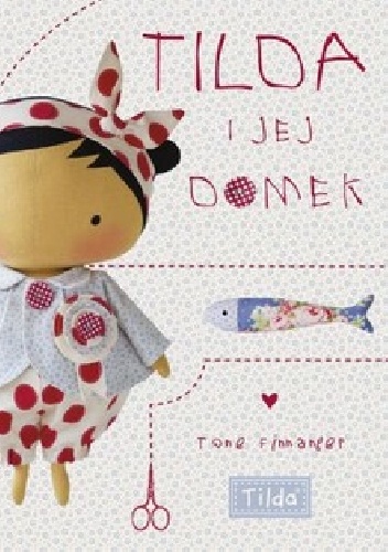 Okładka: Tone Finnanger - Tilda i jej domek