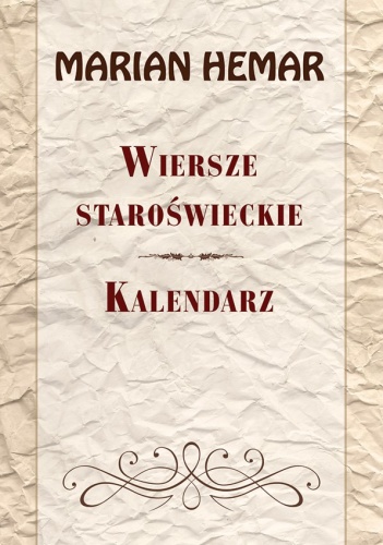Okładka: Marian Hemar - Wiersze staroświeckie. Kalendarz